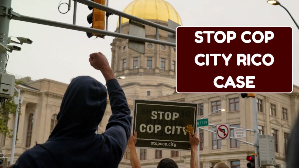 Stop Cop City RICO case